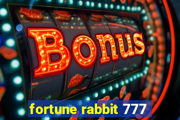 fortune rabbit 777